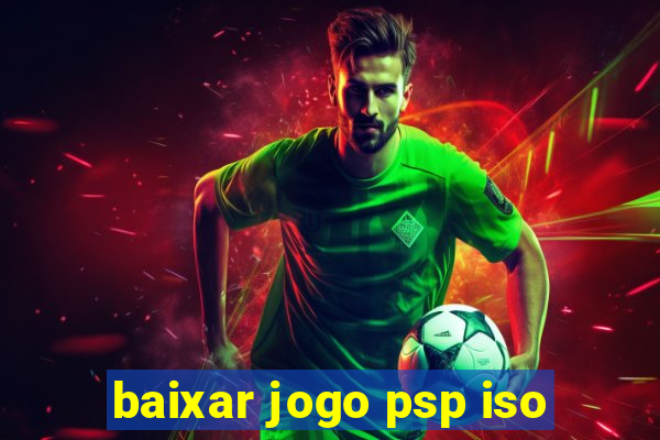 baixar jogo psp iso